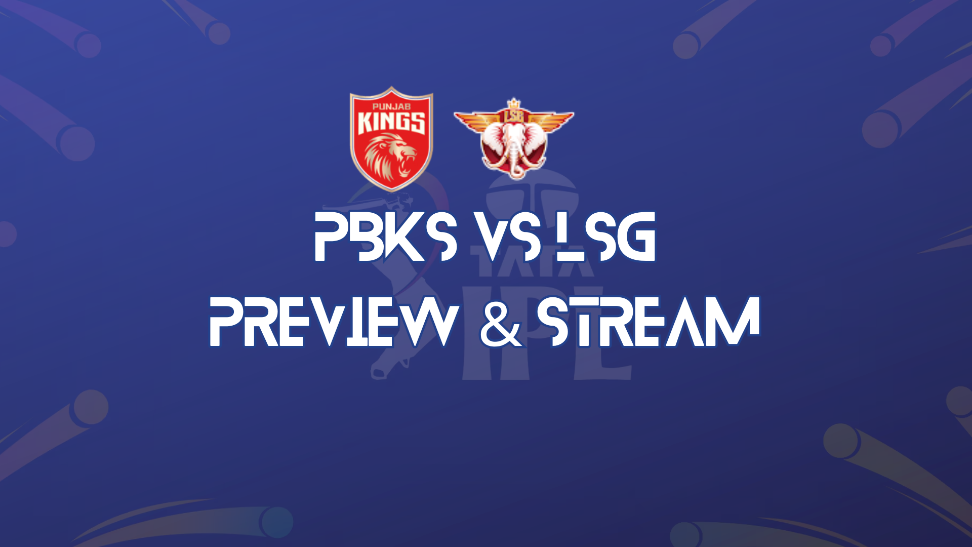 PBKS vs LSG Match Preview