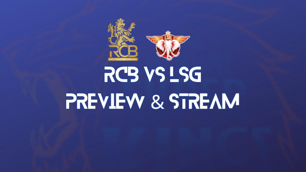 RCB vs LSG Match Preview