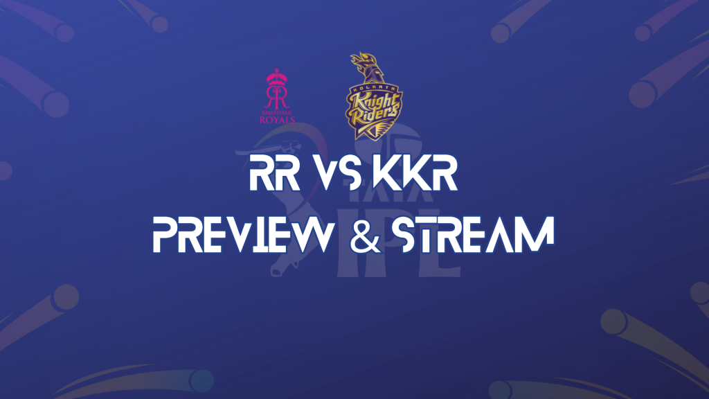 RR vs KKR Match Preview